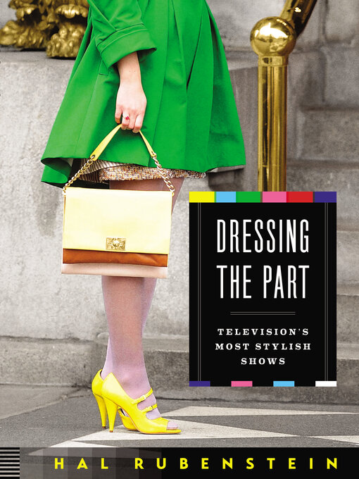 Title details for Dressing the Part by Hal Rubenstein - Available